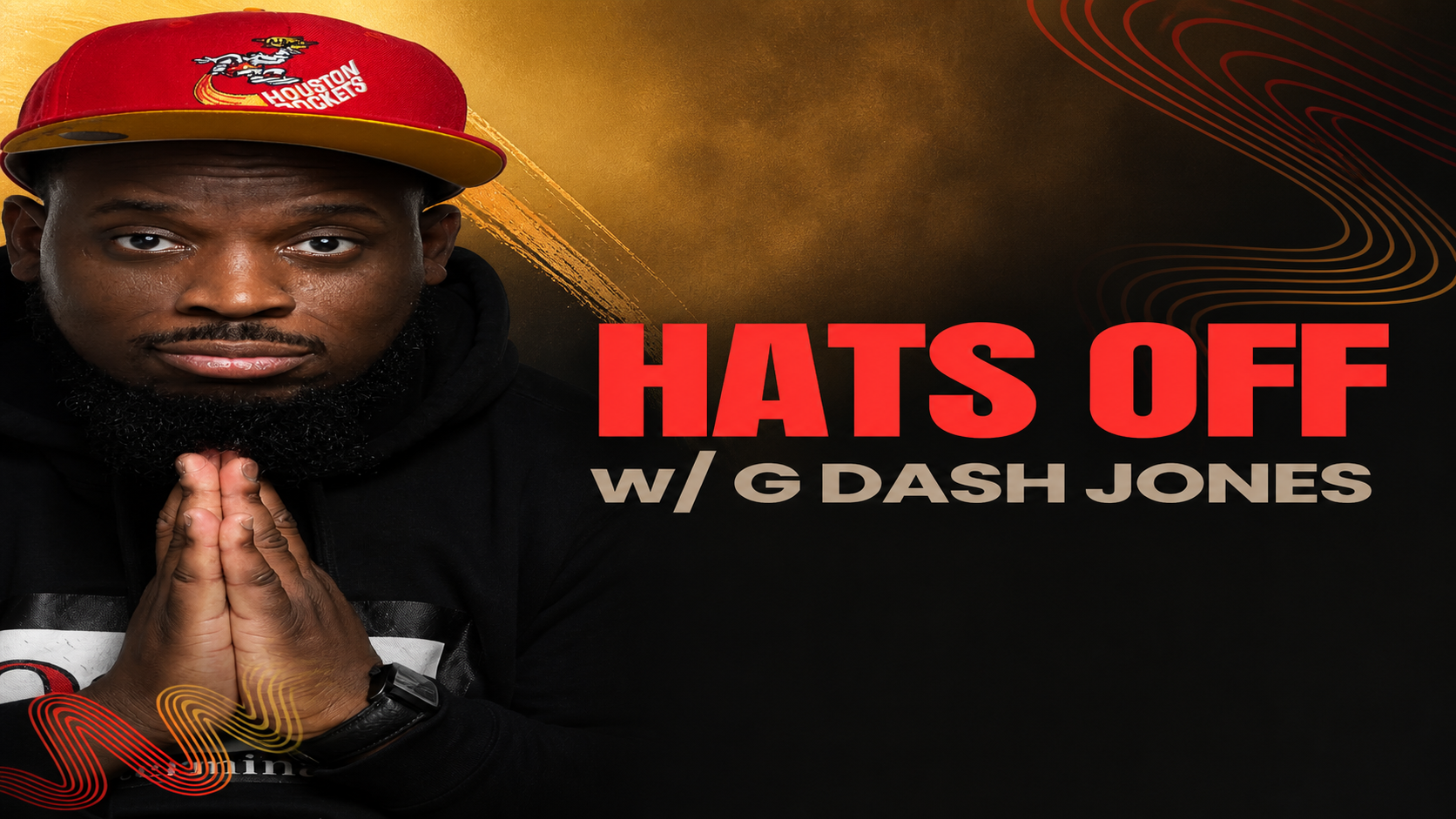 Hats Off w/ G Dash Jones